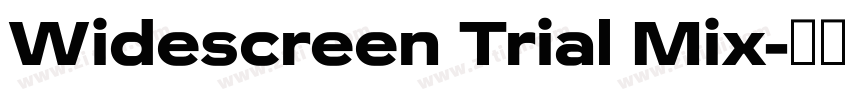 Widescreen Trial Mix字体转换